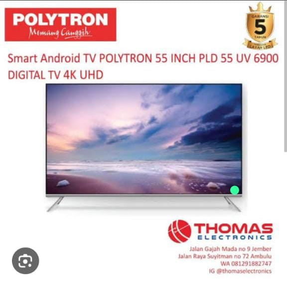 produk Smart android tv Poytron 55 inci PLD UV 6900 digital tv 4K HD